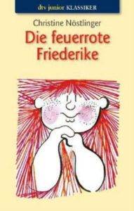 Die Feuerrote Friederike