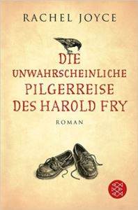 Die unwahrscheinliche Pilgerreise des Harold Fly