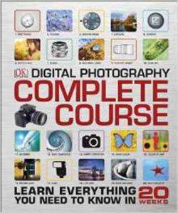 Digital Photography Complete Course