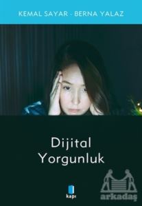 Dijital Yorgunluk