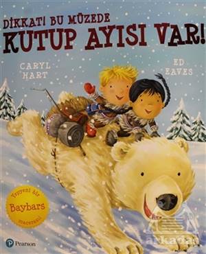 Dikkat! Bu Müzede Kutup Ayısı Var!