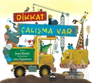 Dikkat Çalışma Var!