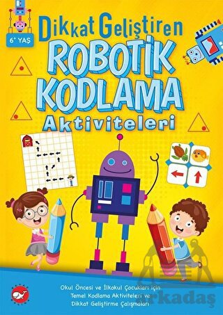 Dikkat Geliştiren Robotik Kodlama Aktiviteleri