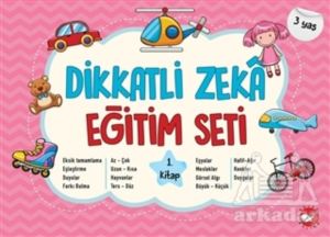 Dikkatli Zeka Eğitim Seti 1. Kitap (3 Yaş)