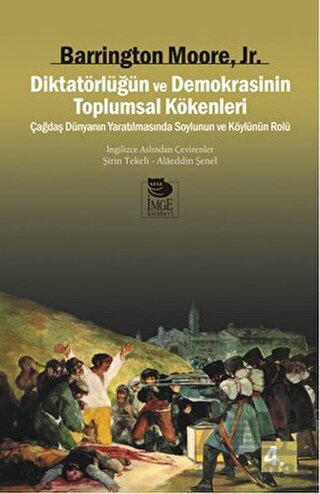 Diktatörlüğün ve Demokrasinin Toplumsal Kökenleri