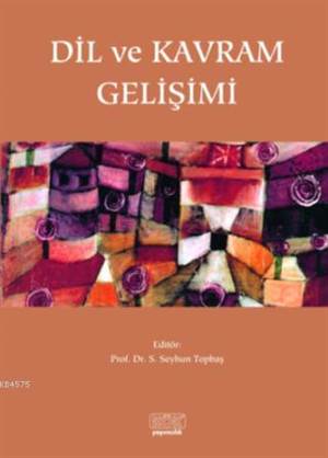 Dil Ve Kavram Gelişimi 