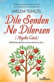 Dile Senden Ne Dilersen