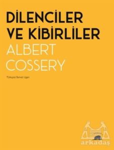 Dilenciler Ve Kibirliler