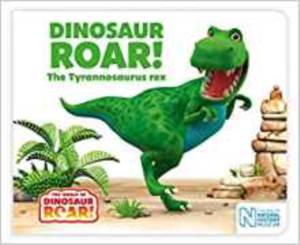 Dinosaur Roar! The Tyrannosaurus Rex