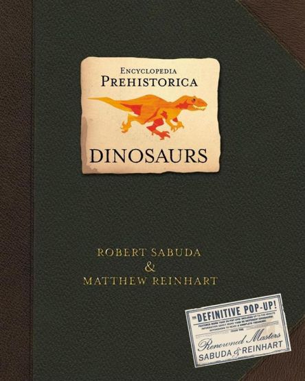 Dinosaurs Encyclopedia Prehistorica