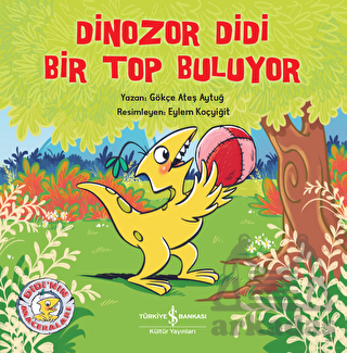 Dinozor Didi Bir Top Buluyor