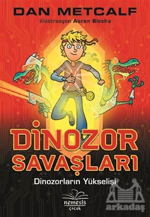 Dinozor Savaşları 1 - Dinozorların Yükselişi