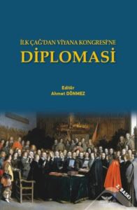 Diplomasi - İlk Çağ'dan Viyana Kongresi'ne