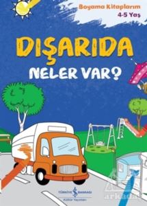 Dışarıda Neler Var?