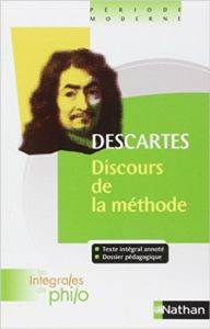 Discours de la méthode (Coll. Les intégrales de philo)