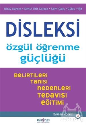 Disleksi: Özgül Öğrenme Güçlüğü