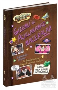 Disney- Esrarengiz Kasaba Gizemli Ve Açıklanamaz Maceralar