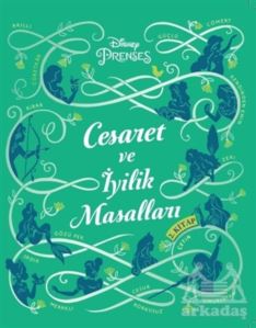 Disney Prenses Cesaret Ve İyilik Masalları 2. Kitap