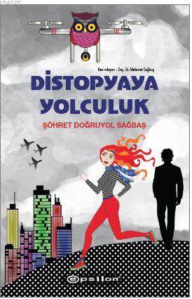 Distopyaya Yolculuk