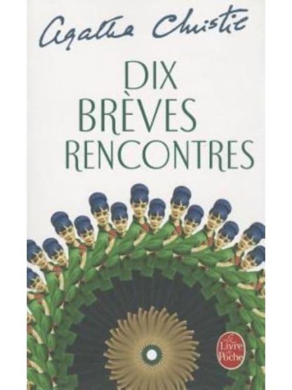 Dix bréves rencontres