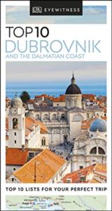 DK Eyewitness Top 10 Dubrovnik and the Dalmatian Coast