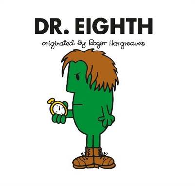 Doctor Who: Dr. Eighth (Roger Hargreaves)