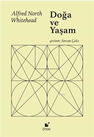 Doğa Ve Yaşam; 1933 Chicago Dersleri