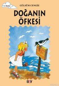 Doğanın Öfkesi; Tomurcuk Kitaplar 9