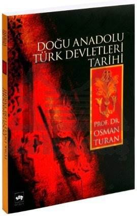 Doğu Anadolu Türk Devletleri Tarihi