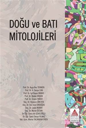 Doğu Ve Batı Mitolojileri