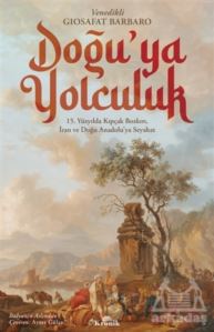 Doğu’Ya Yolculuk