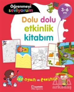 Dolu Dolu Etkinlik Kitabım - Öğrenmeyi Seviyorum 3-6 Yaş