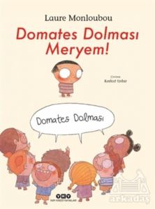 Domates Dolması Meryem!