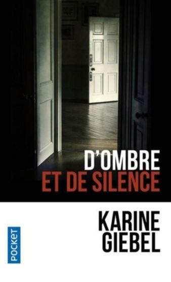 D'ombre et de silence