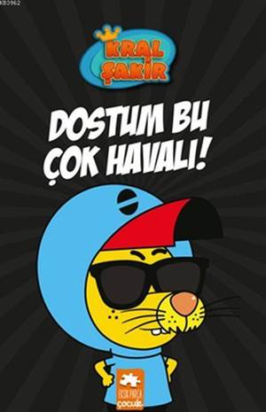 Dostum Bu Çok Havalı! - Kral Şakir