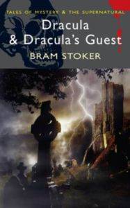 Dracula & Dracula's Guest