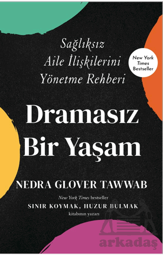 Dramasız Bir Yaşam