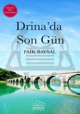 Drinada Son Gün