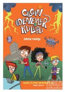 Dron Yarışı - Çılgın Deneyler Kulübü 3