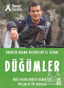 Düğümler - Hayatta Kalma Becerileri El Kitabı