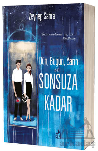 Dün, Bugün, Yarın ve Sonsuza Kadar