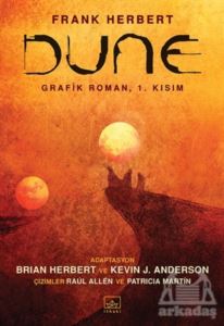 Dune - Grafik Roman, 1. Kısım