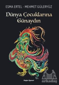 Dünya Çocuklarına Günaydın