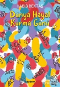 Dünya Hayal Kurma Günü