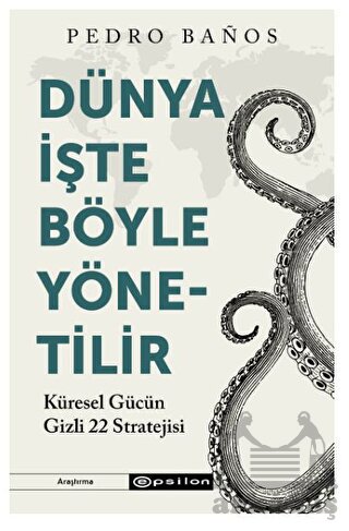 Dünya İşte Böyle Yönetilir