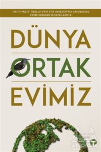 Dünya Ortak Evimiz