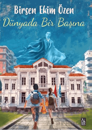 Dünyada Bir Başına