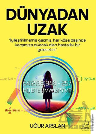 Dünyadan Uzak