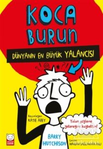 Dünyanın En Büyük Yalancısı - Koca Burun