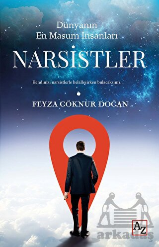 Dünyanın En Masum İnsanları Narsistler